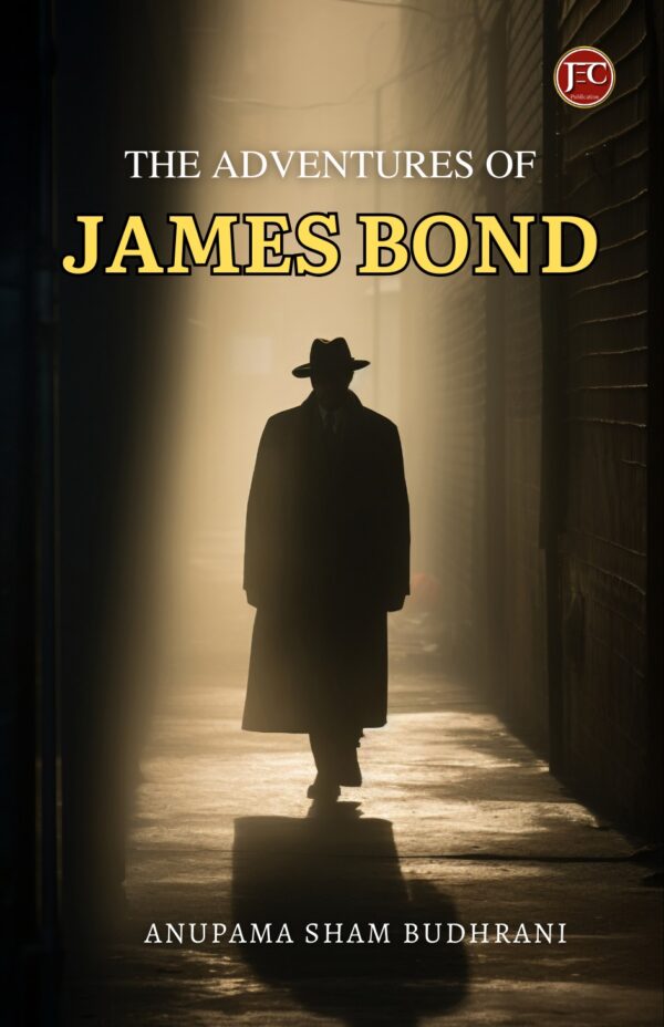 THE ADVENTURES OF JAMES BOND