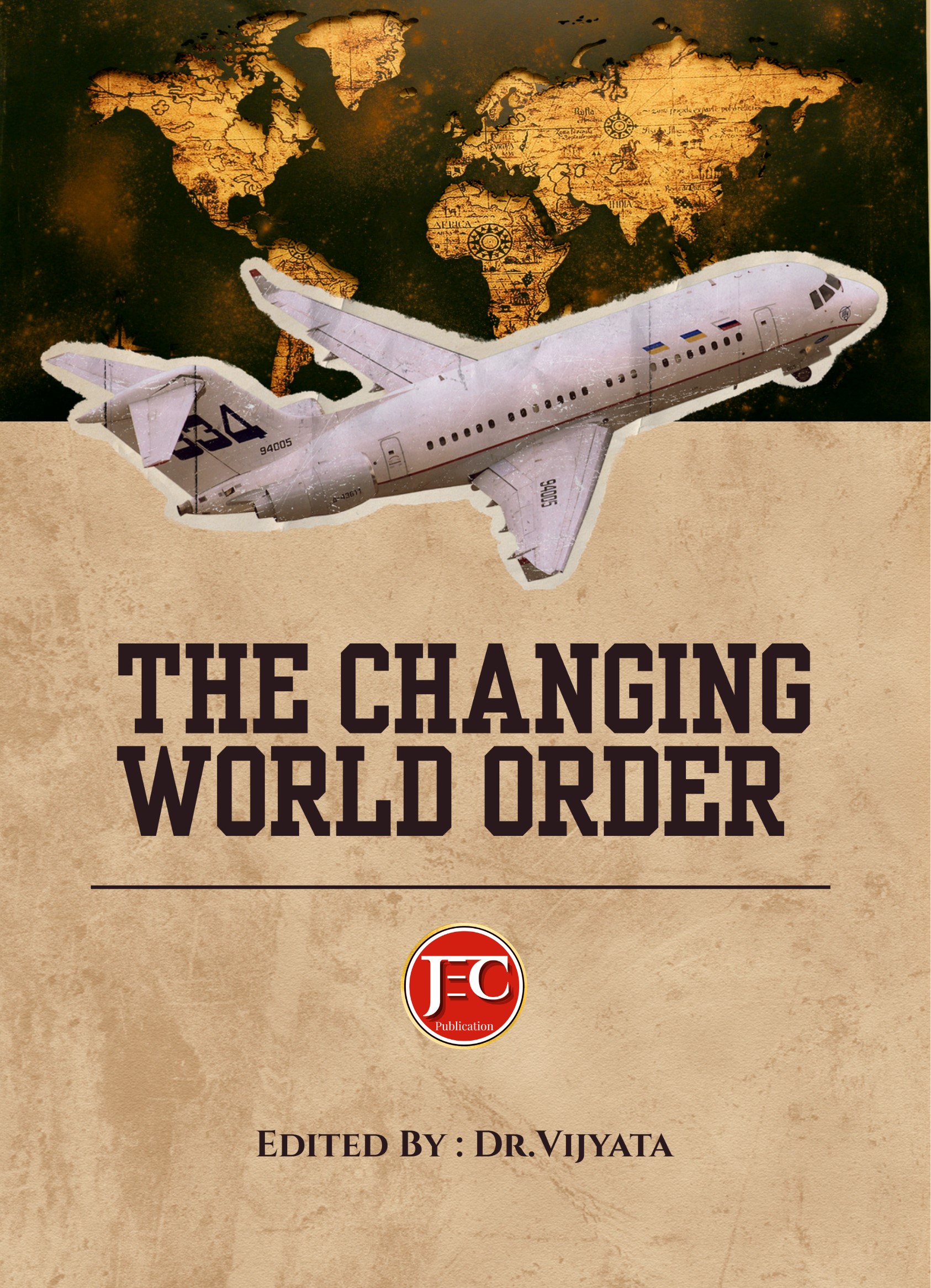 The Changing World Order