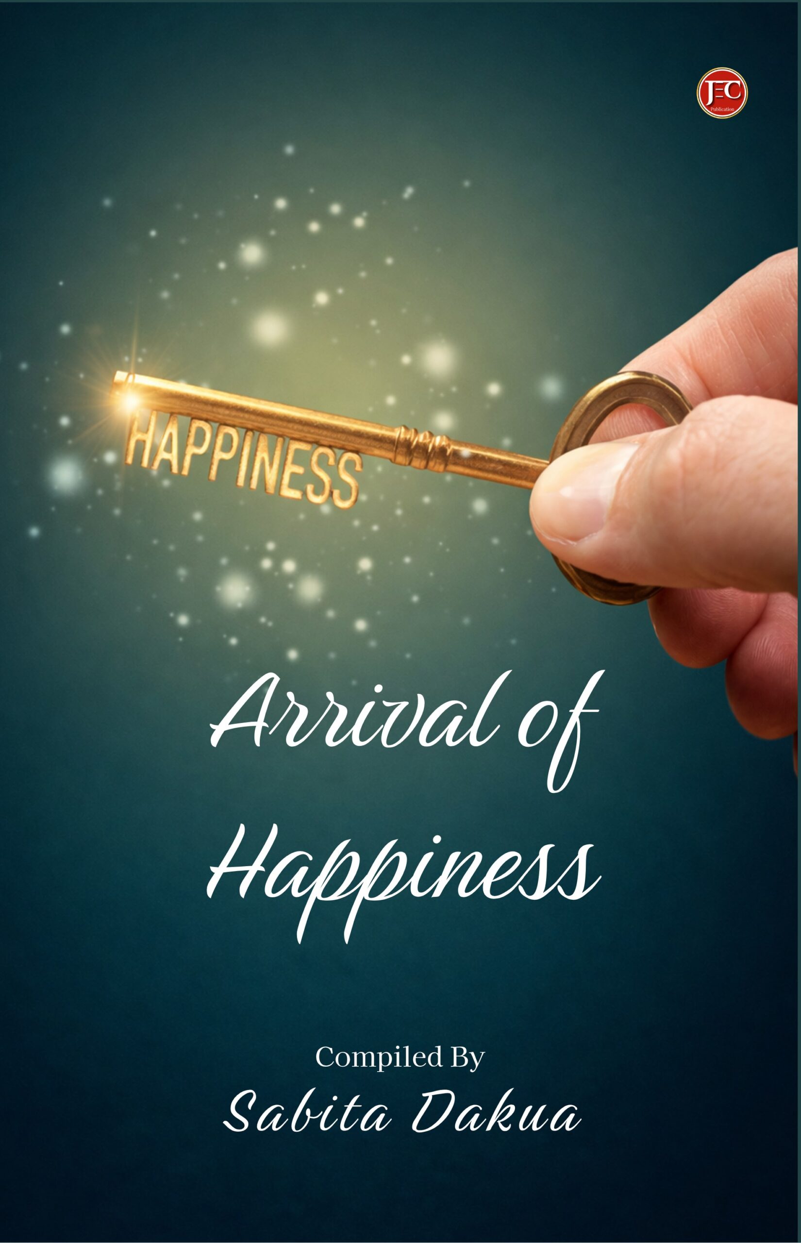 Arrival of Happiness