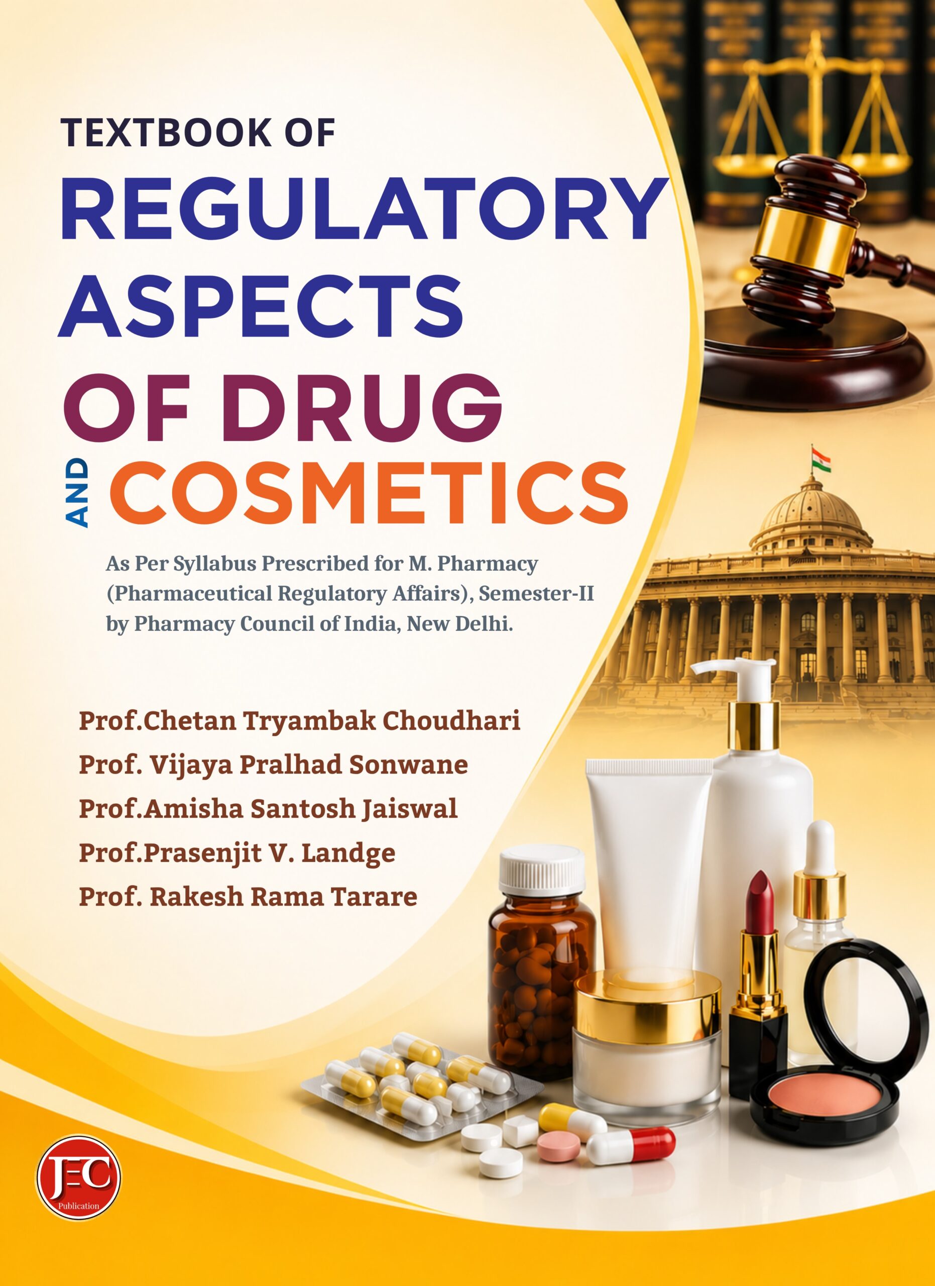 Textbook Of Regulatory Aspects Of Drugs & Cosmetics