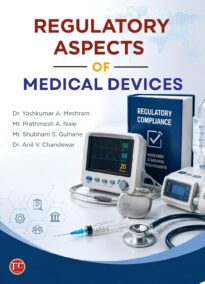 REGULATORY ASPECTS OF MEDICAL DEVICES | REGULATORY ASPECTS OF MEDICAL DEVICES