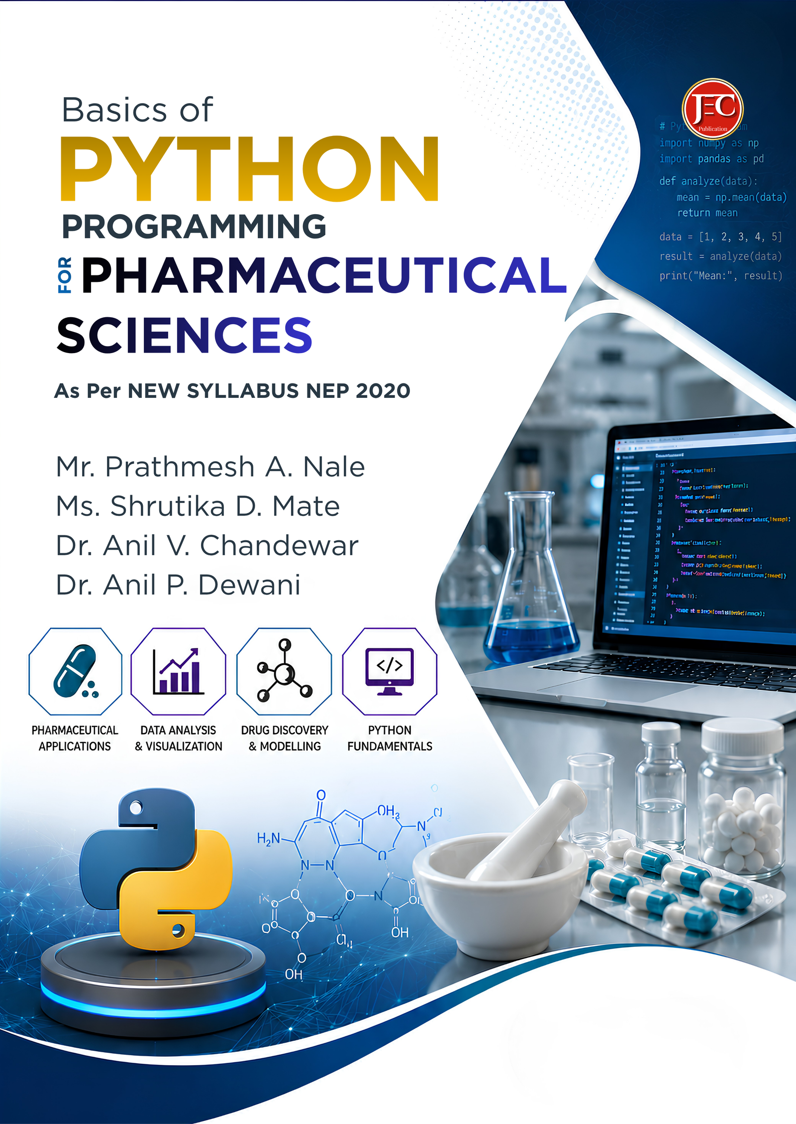 Basics of Python Programming for Pharmaceutical ScienceS